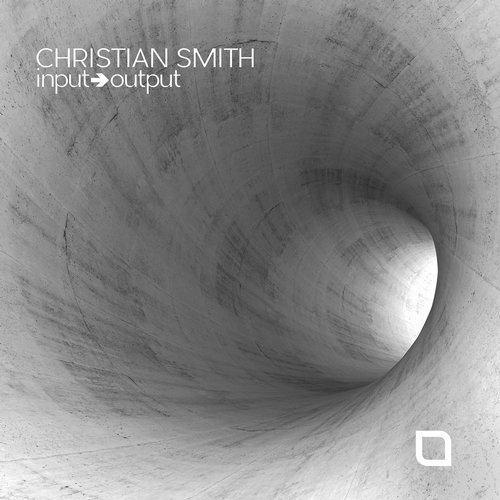 Christian Smith – Input Output [Tronic]