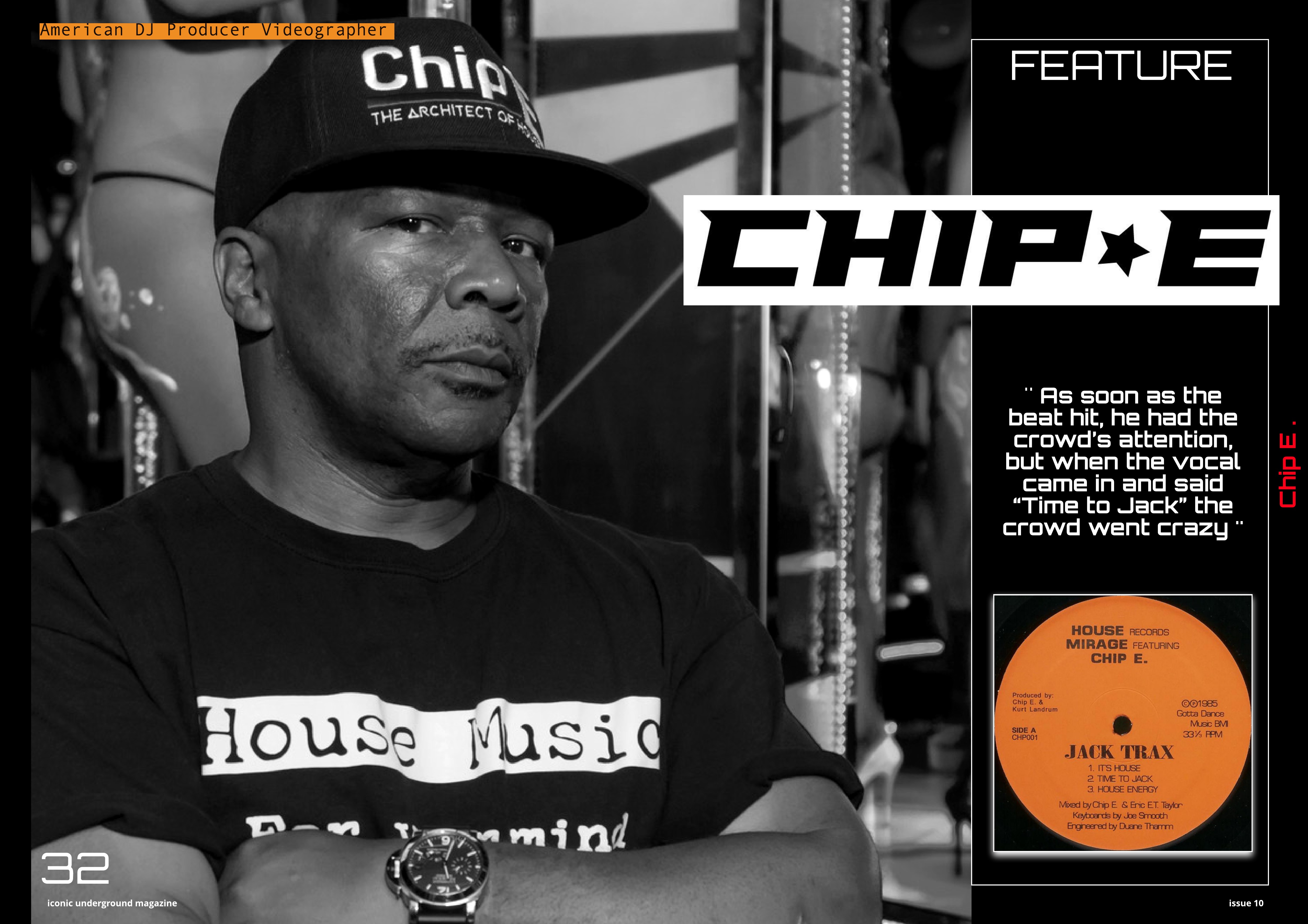 In 1985 Chicago’ s ‘Chip E’ Released The Massive House EP ‘Jack Trax’ To Worldwide Critical Acclaim
