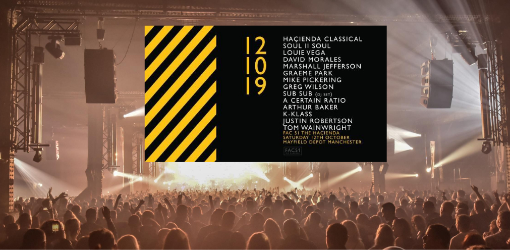 The Warehouse Project [WHP]- FAC51 Hacienda Goes OFF in Manchester