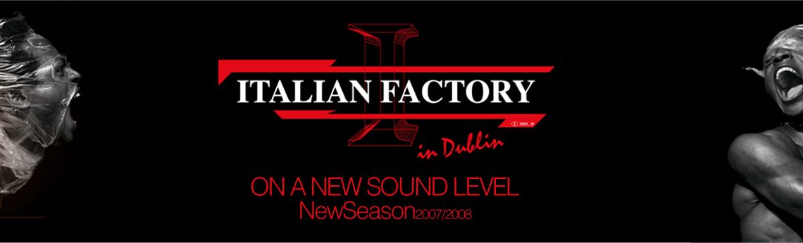 THE ITALIAN FACTORY – EXCLUSIVE INTERVIEW