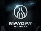 MAYDAY – 30 YEARS LATER