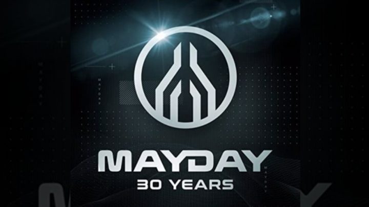 MAYDAY – 30 YEARS LATER